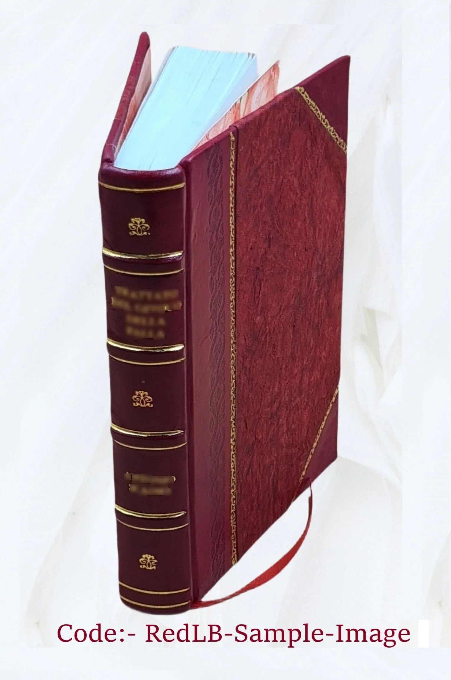 History of the war in the Peninsula and in the south of France, from the year 1807 to the year 1814 Volume 2 2022 [Leather Bound]