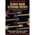 Pre-Owned Gruhn's Guide to Vintage Guitars: An Identification for American Fretted Instruments (Paperback 9780879309800) by Walter Carter